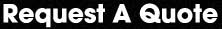 Request A Quote